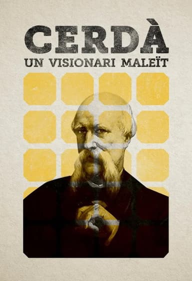 Cerdà, un visionari maleït