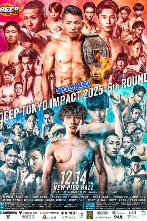 DEEP TOKYO IMPACT 2025 6th ROUND