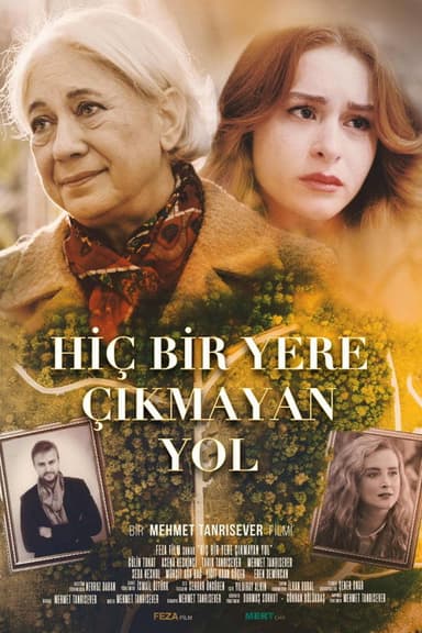 Hiçbir Yere Çıkmayan Yol
