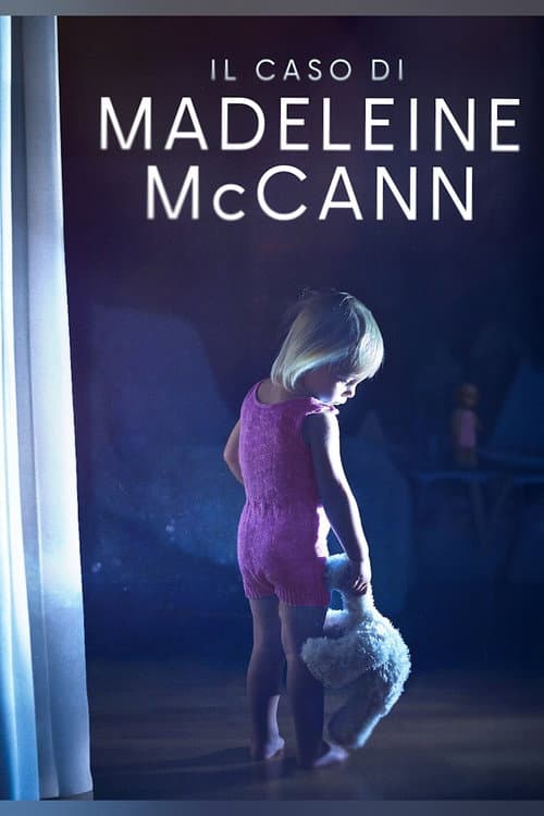 The Madeleine McCann Case