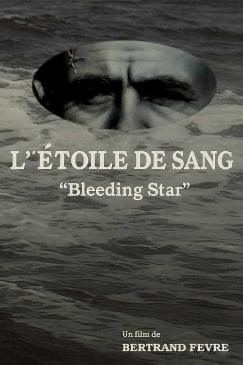 The Bleeding Star