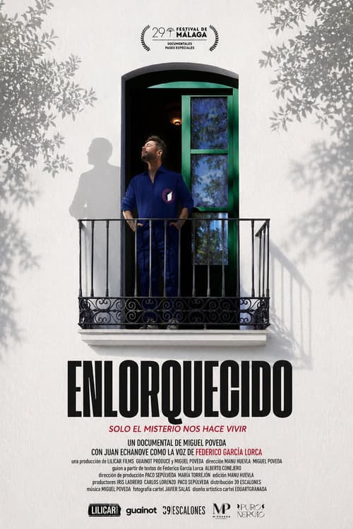 Enlorquecido: Solo el misterio nos hace vivir