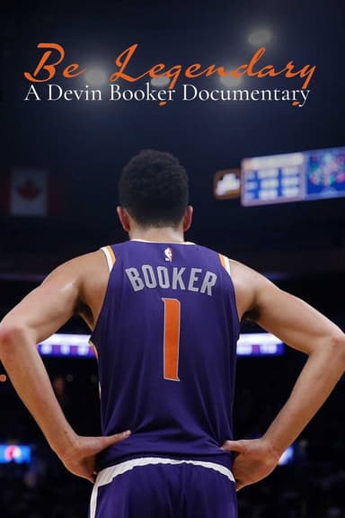 Be Legendary: A Devin Booker Documentary