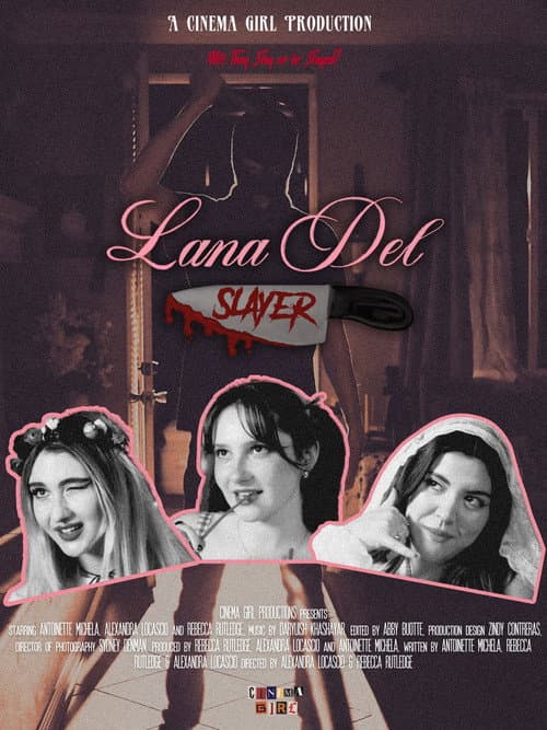 Lana Del Slayer