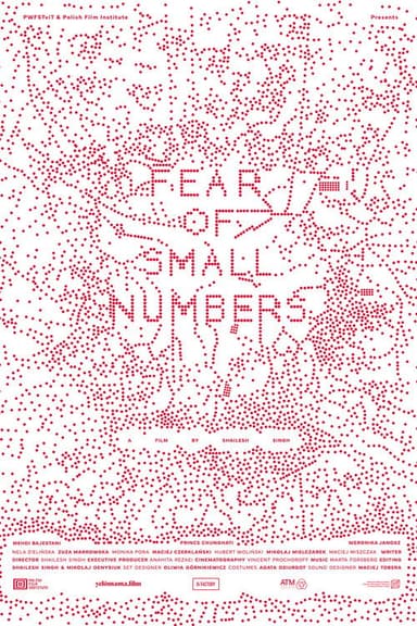 FEAR OF SMALL NUMBERS