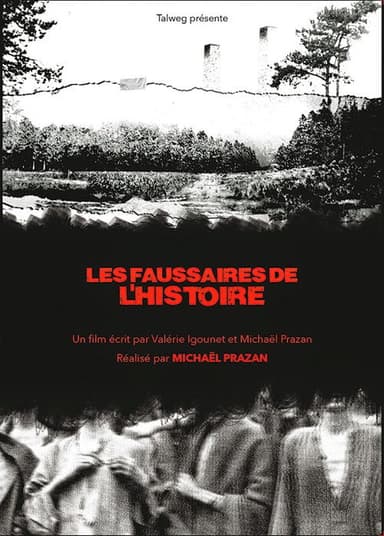 Les Faussaires de l’Histoire