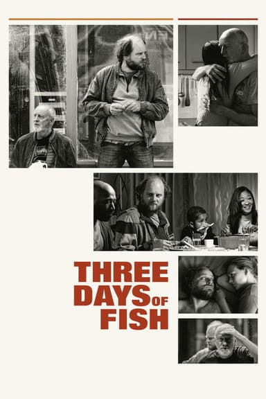 Three Days of Fish