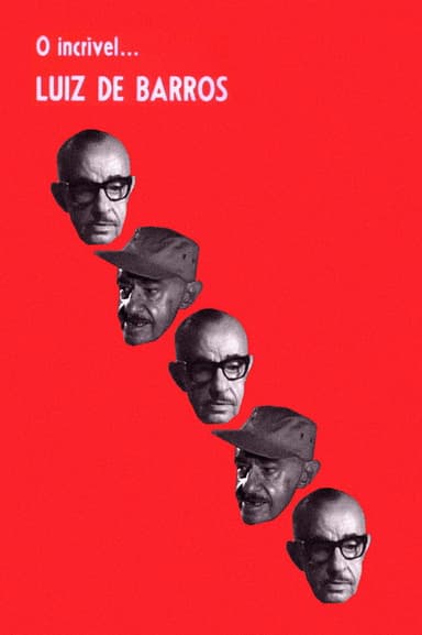 O Incrível Luiz de Barros