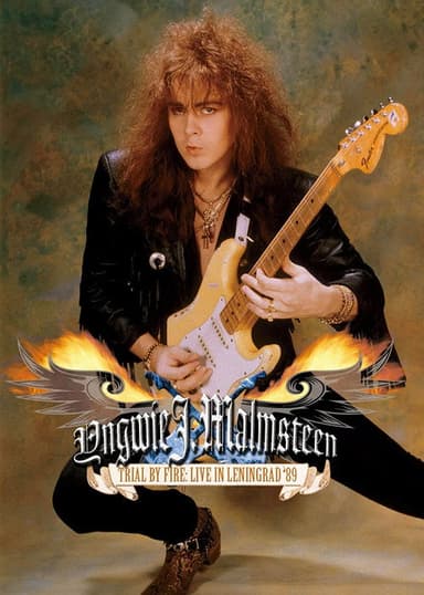 Yngwie J. Malmsteen: Trial by Fire - Live in Leningrad '89