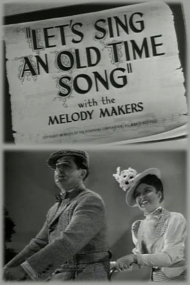 Let's Sing an Old Time Song