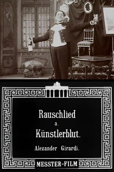 Rauschlied aus "Künstlerblut" Tonbild mit Alexander Girardi