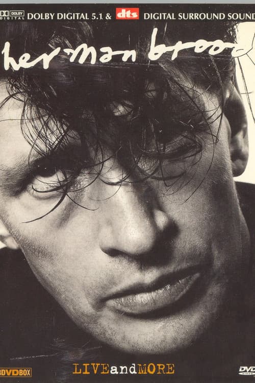 Herman Brood & His Wild Romance: Live and More
