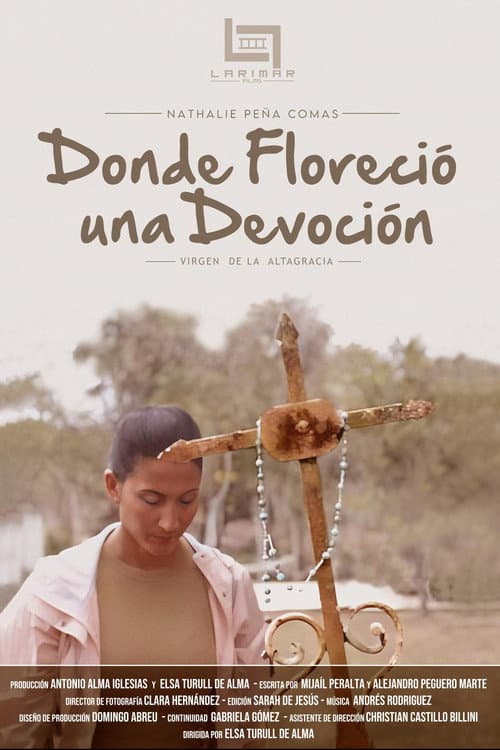 Donde Floreció una Devoción