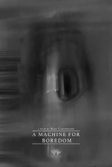 A Machine for Boredom