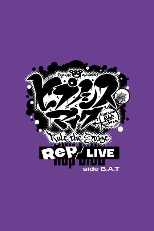 Hypnosis Mic: Division Rap Battle - Rule the Stage [Rep LIVE side B.A.T]