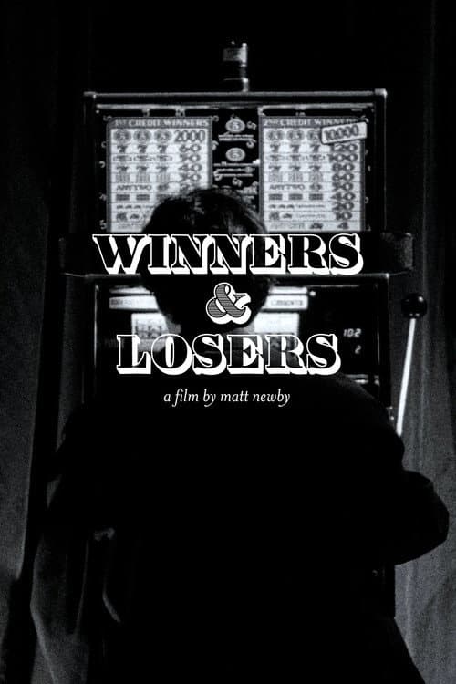 Winners & Losers