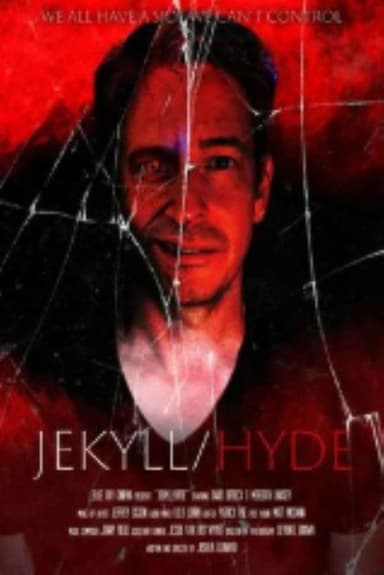 Jekyll/Hyde