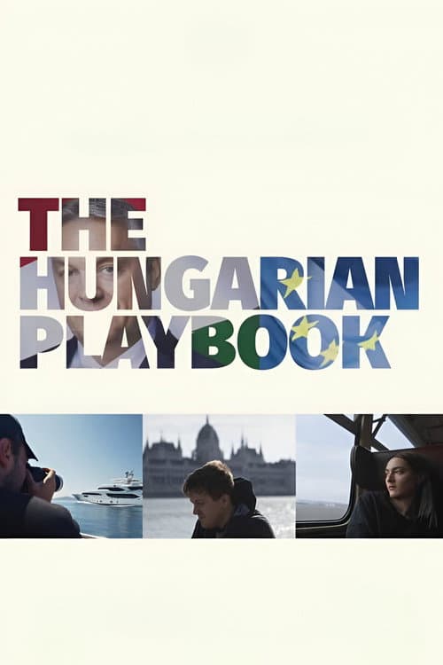The Hungarian Playbook
