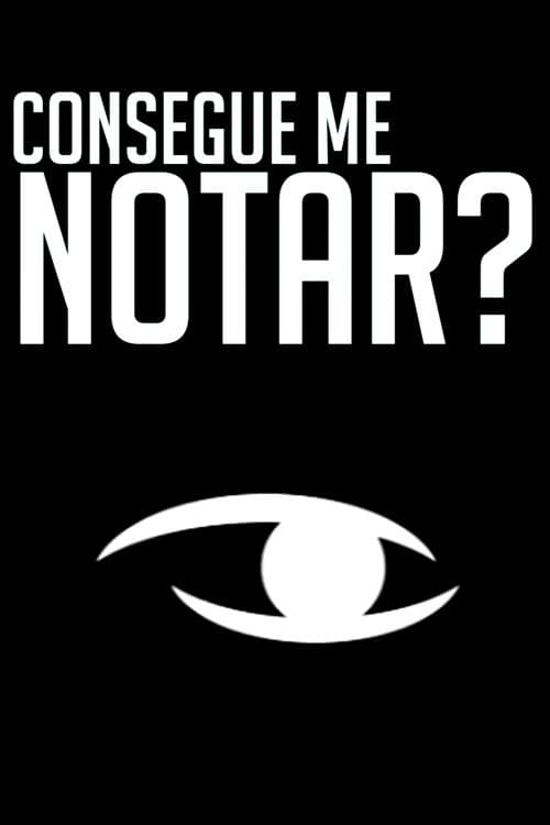 Consegue me Notar?