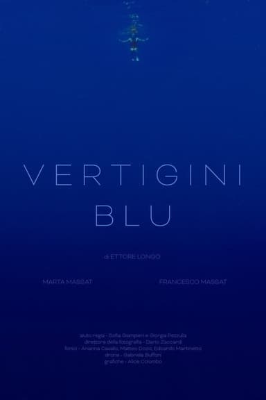 VERTIGINI BLU