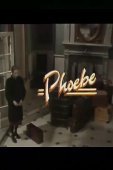 Phoebe