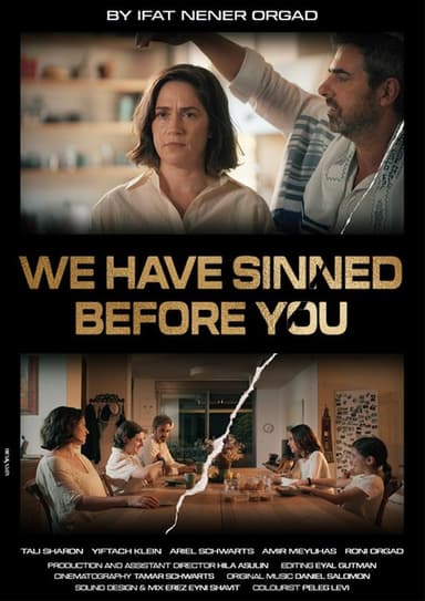 We Have Sinned Before You