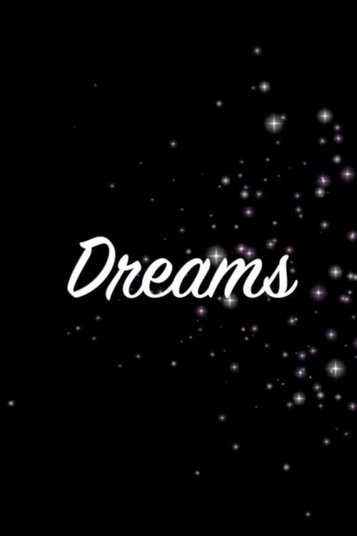 Dreams
