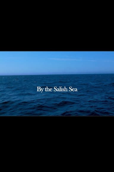 By the Salish Sea