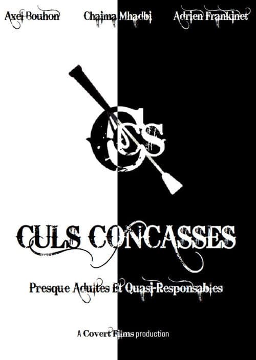 Culs Concasses (Sort-of-Adult and Mostly Responsible)