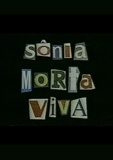 Sônia Morta Viva