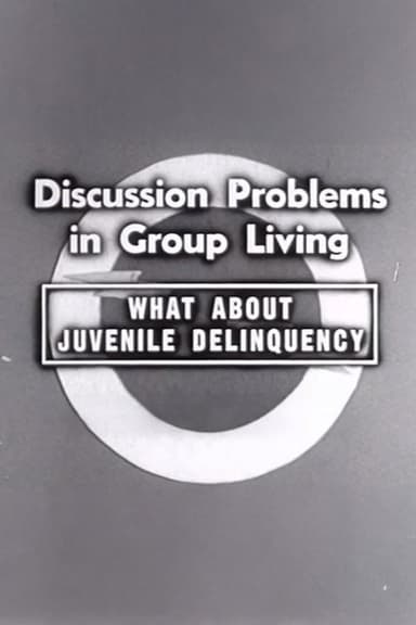 What About Juvenile Delinquency