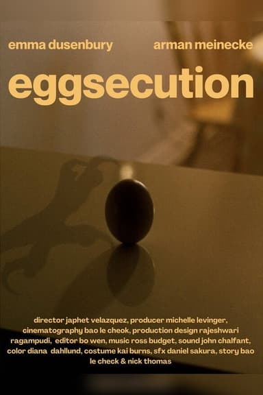 Eggsecution