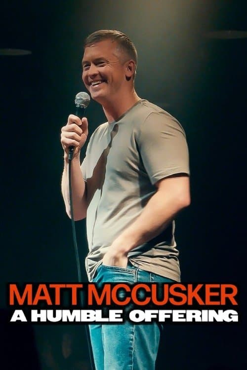 Matt McCusker: A Humble Offering