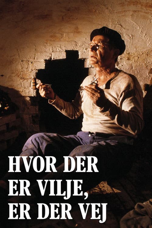 Hvor der er vilje, er der vej