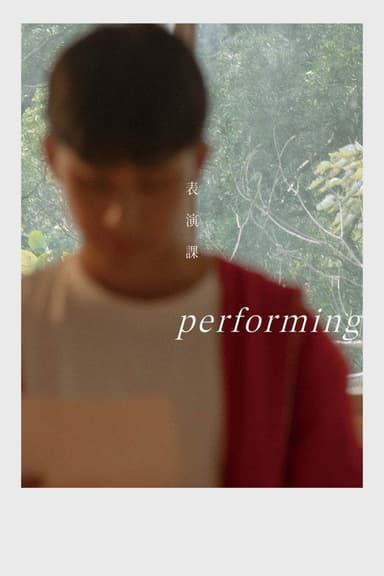 Performing