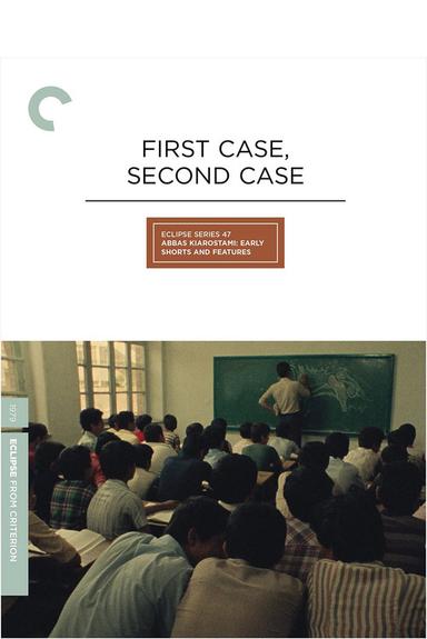 First Case, Second Case