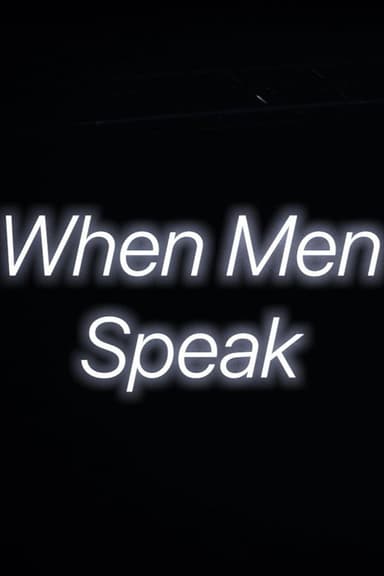 When Men Speak