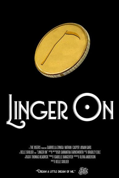 Linger On
