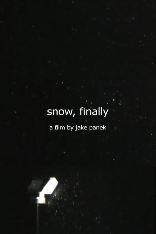 snow, finally