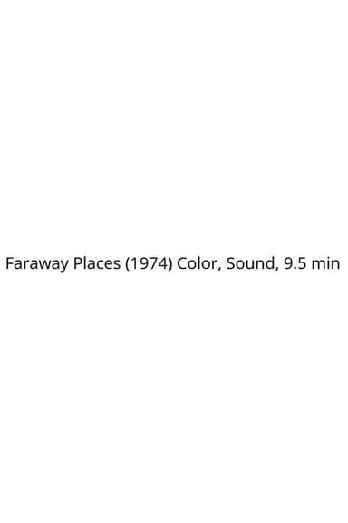 Faraway Places