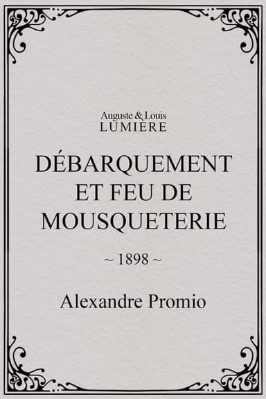 Débarquement et feu de mousqueterie