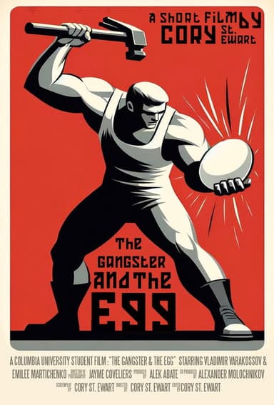 The Gangster & The Egg