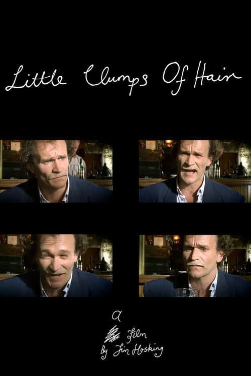 Little Clumps of Hair