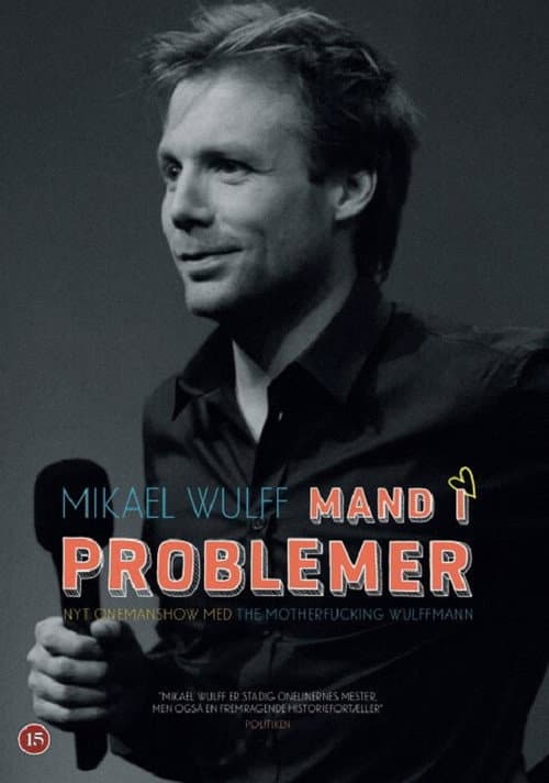 Mikael Wulff - Man in trouble