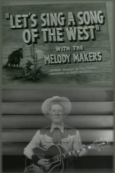 Let's Sing a Song of the West