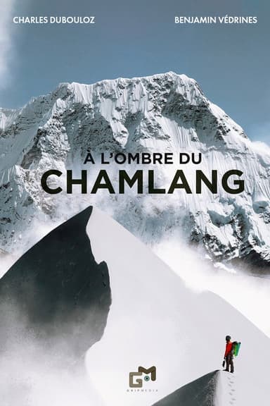 À l’Ombre du Chamlang