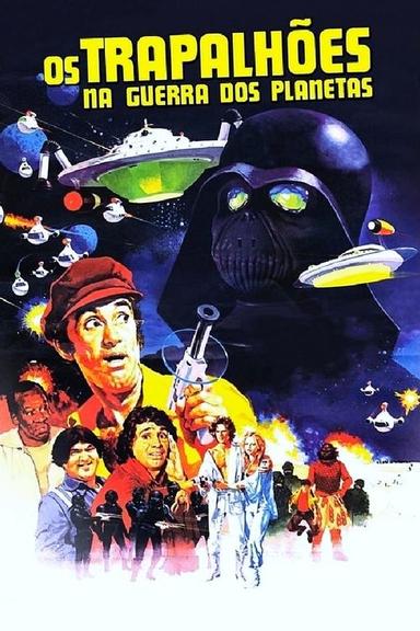 The Trapalhões in the War of the Planets