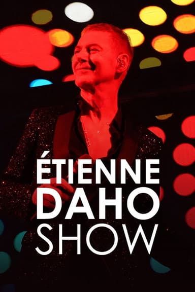 Étienne Daho Show