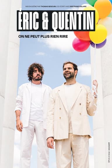 Éric et Quentin : on ne peut plus rien rire