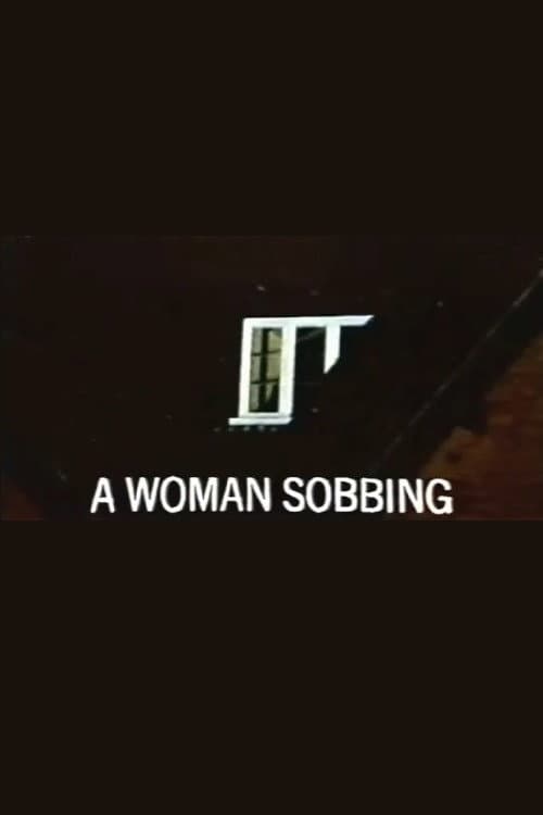 A Woman Sobbing